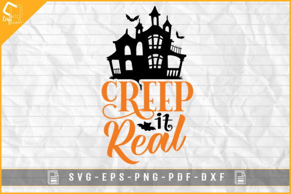 Halloween T-shirt Creep It Real Design Graphics for Crafts
