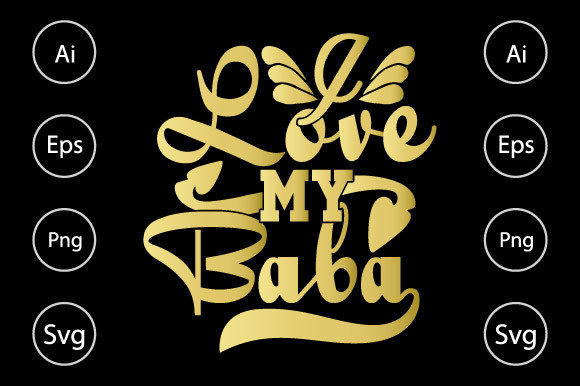 I Love My Baby Graphics for Crafts and Content