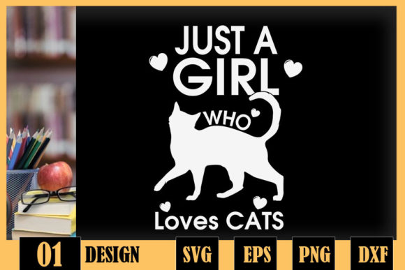 Just a Girl Who Loves Cat Cute Cat Lover Graphics for Crafts