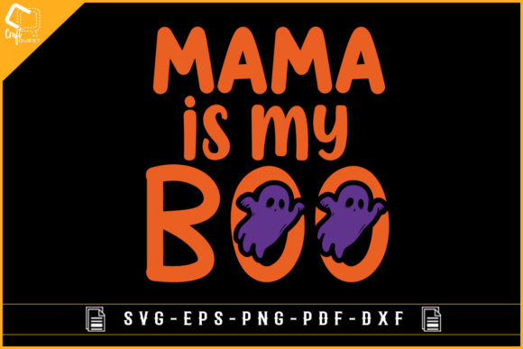Mama is My Boo Halloween Sublimation for Graphics and Crafts