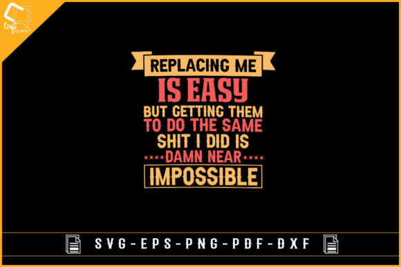 Replacing Me is Easy but Getting Them Graphics for Crafts