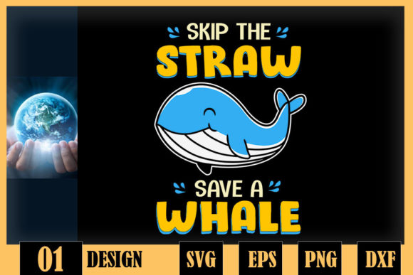 Skip the Straw Save a Whale Cute Whale Graphics for Crafts